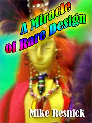 cover image of A Miracle of Rare Design